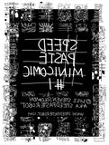 Speed Paste Minicomic #1: a lifetime’s madness in 22 pages