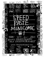 Speed Paste Minicomic #1: a lifetime’s madness in 22 pages