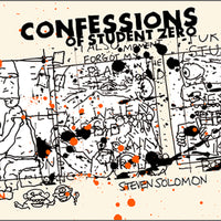 CONFESSIONS OF STUDENT ZERO